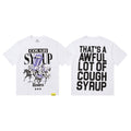 THAT'S A AWFUL LOT OF COUGH SYRUP Front & Back Graphic T-Shirt